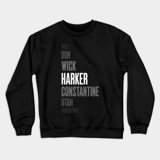 Harker is My Favorite John Crewneck Sweatshirt